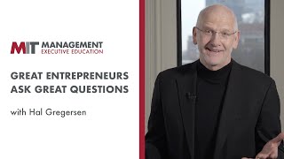 Great Entrepreneurs Ask Great Questions | MIT Sloan on Business Management