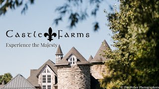 Castle Farms | 100 Years of History