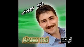 AĞASARLI FEVZİ - GİYİNİP KUŞANIRSIN