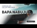 BAPA NA BUJUR | VIDEO LIRIK LAGU