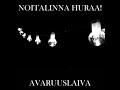 Noitalinna Huraa: Avaruuslaiva (Official Audio)