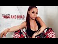 BHAD BHABIE "Yung And Bhad" feat. City Girls (Audio) | Danielle Bregoli