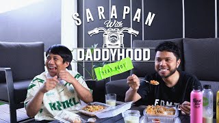 SARAPAN BERSAMA DADDY FT. OBOT