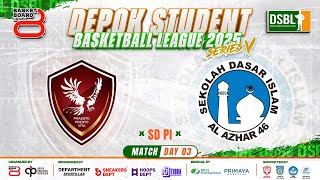 🔴 D3 [ Match 1 ] SD KINDERFIELD VS SD AL-AZHAR 46 ( SD PI ) 🏅 DSBL SERIES V 2025