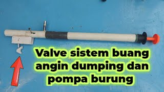 Valve sistem buang angin dumping