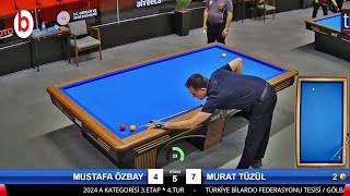 MURAT TÜZÜL vs MUSTAFA ÖZBAY l| 3 Cushion Billiards Championship STAGE 3 -A- 2024 ANKARA