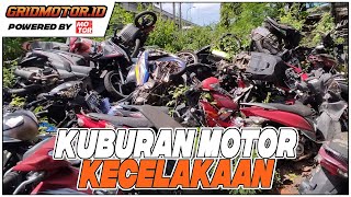 Kuburan Motor Bekas Kecelakaan, Unitnya Tidak Bisa Dilelang