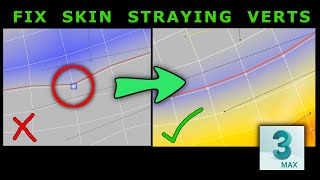 How to solve straying skin verts in 3dsMax