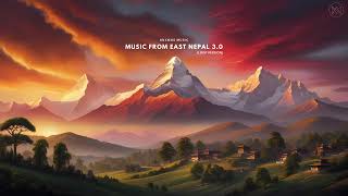 Anxmus Music From East Nepal 3.0 (Loop \u0026 Flute Version) | Best Music for Meditation, Sleep, Travel