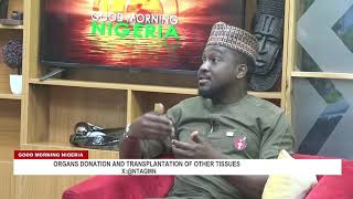 Challenges of Organs Transplantation Faced in Nigeria | NTA GMN 22 Nov  2024