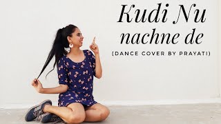 Kudi Nu Nachne De | Angrezi Medium | Dance Cover | Easy Choreography