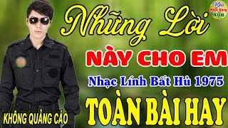 Những Lời Này Cho Em,Qua Cơn Mê ♪ Liên Khúc Hải Ngoại 1975 Say Đắm Bao Thế Hệ,Vượt Thời Gian