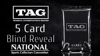 TAG Grading - 5 Card Blind Reveal - The National Dropoff - Let’s Open It Up!