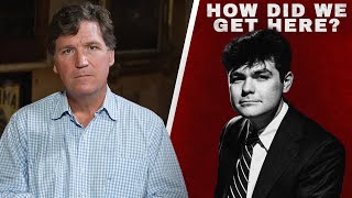 Why Are Young Men Listening to Nick Fuentes? Tucker Explains.
