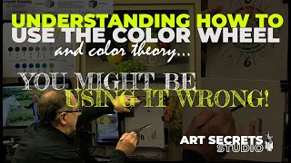 Understanding How To Use The Color Wheel - You Might Be Using the Color Wheel Wrong!