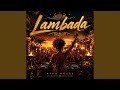 Lambada (Afro House)