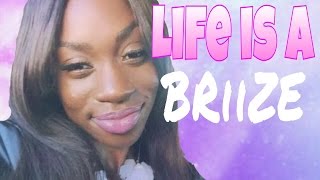 Life is a Briize Vlog Introduction