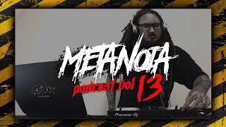 METANOIA - Podcast Vol.13