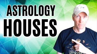 Why Houses Are More Important Than Signs (ALL HOUSES IN ASTROLOGY EXPLAINED!)