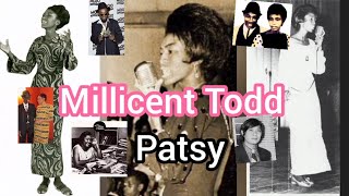 Millicent Todd/ Patsy Ska, Rocksteady Singer. Familiar voices face you should know