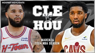 Cleveland Cavaliers vs Houston Rockets  Game Highlights | Mar 16 | 2024 NBA Seas