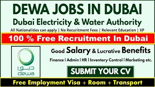 DEWA Government Jobs In Dubai  | Dubai Electricity and Water Authority Jobs #governmentjobsindubai