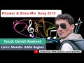 chitrali and shina new song 2019 danish rashid latest song 2019