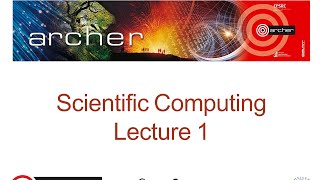 Scientific Computing : Lecture1