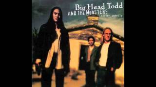 Big Head Todd and the Monsters - "Ellis Island" (Official Audio)
