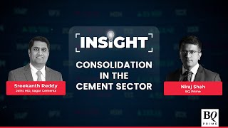 Insight | Cement Sector Far From Real Consolidation : Sagar Cements | BQ Prime