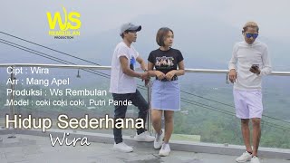 Hidup Sederhana _ WIIRA  video klip) #fyp #lagubaliterbaru  #hidupsederhana#tembangbali #artisbali