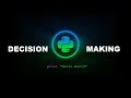 Decision Making - Python Programming