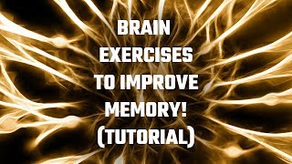 15 Brain Exercises To Improve Memory [Step-By-Step Tutorial]