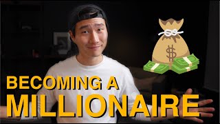 Tips On How YOU Can Become a Millionaire - It's Not What You Think!