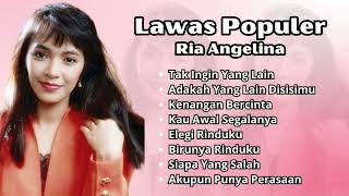 Ria Angelina Lawas Populer | Pilihan Lagu Nostalgia Terbaik Ria Angelina