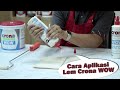 Cara Aplikasi Lem Crona WOW (Lem HPL Waterbase)