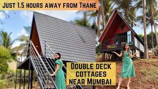 Karnala|Panvel|Double deck cottages|Pet friendly|Places near Mumbai|Moville Karnala