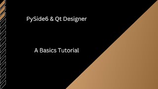 A basic PySide6 and Qt Designer tutorial.