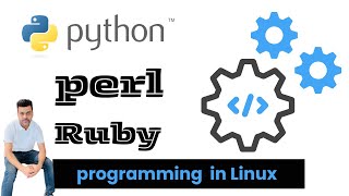 Mastering Python, PERL, and RUBY in Linux