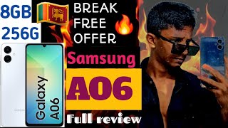 A06  Samsung in sri Lanka  full review sinhala  🇱🇰🔥🧡