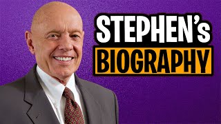 Stephen Covey's Biography | The 7 Habits of Highly Effective People | Ep 1/13