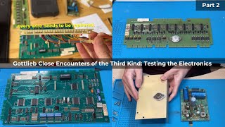 Gottlieb Close Encounters Pinball Restoration Part 2: Testing the Electronics