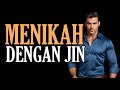 menikah dengan jin