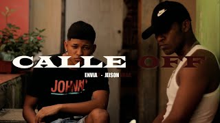 Envia2 × Dios ❌️ Jeison vega  - CALLE OFF  [video oficial ]