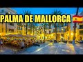 Walking Palma de Mallorca the best way to explore the city in the evening 🇪🇸