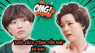 Gia đình là số 1 Phần 2 | Khi cô Lệ Liễu muốn tăng tiền phòng trọ