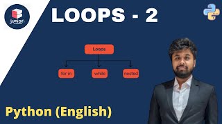 Python English for Beginners | Loops - 2 | Coding for Kids | Grade 7 - 10 | Coding Blocks Junior