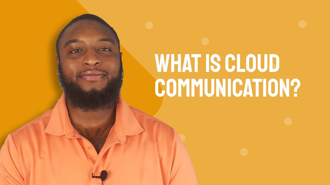 What Is Cloud Communications Youtube