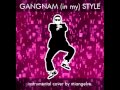 Gangnam Style - Psy instrumental cover by Miangelve