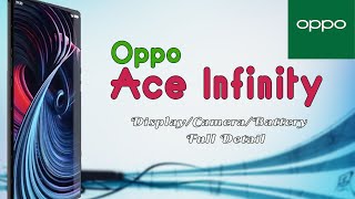 Oppo Ace Infinity Official full specification